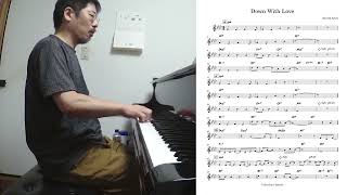 『Down With Love (Harold Arlen)』  played by Takeshi Fukushima (Solo Piano) with sheet