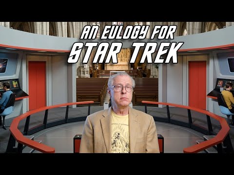 Eulogy for Star Trek