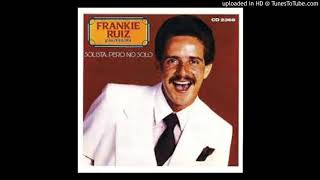 Ironia Frankie ruiz