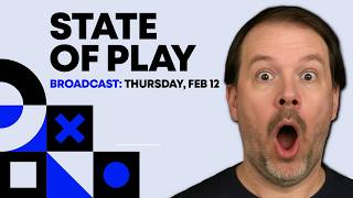 Huge State of Play News!
