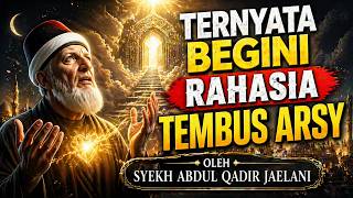 Download lagu 🔴BANYAK YANG BARU TAHU⁉️Rahasia Syekh Abdul Qadir Jaelani Doa Langsung Tembus Arsy Tanpa Penghalang mp3