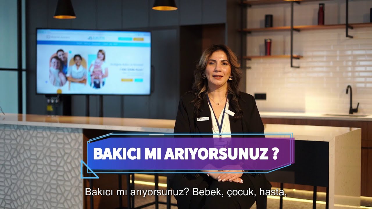 Bakıcı mı arıyorsunuz?