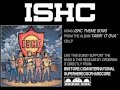 ISHC Theme Song by International Superheroes of Hardcore