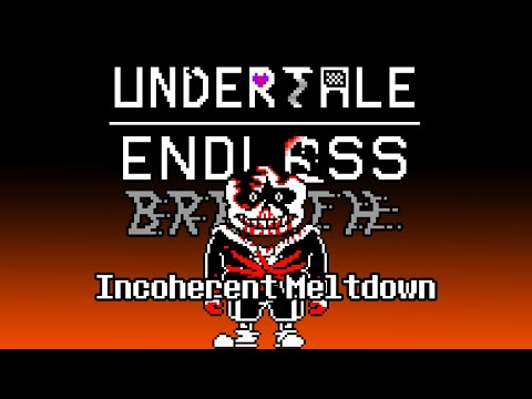 Endless Breath Remastered Part 2 | Incoherent Meltdown |