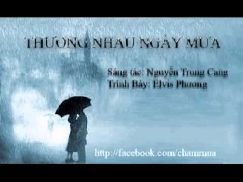 THƯƠNG NHAU NGÀY MƯA