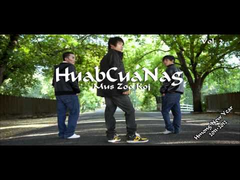 New Hmong Music 2011 - 2012- HuabCuaNag vol. 2