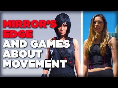 Mirror's Edge and Games About Movement