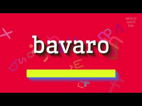 How to say "bavaro"! (High Quality Voices)