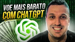 Como Usar ChatGPT para Encontrar Voos Baratos