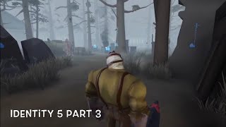 Identity 5 part 3