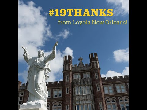 #19Thanks at Loyola New Orleans!