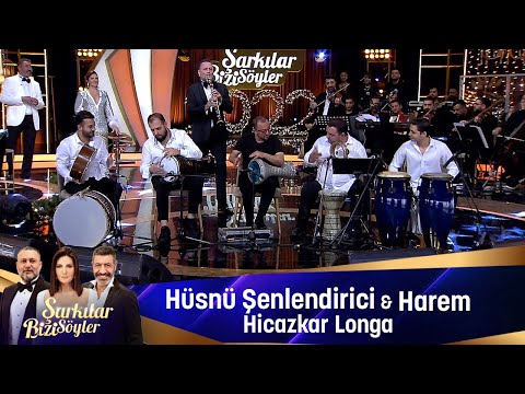 Hüsnü Şenlendirici & Harem - HİCAZKAR LONGA