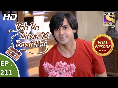 Yeh Un Dinon Ki Baat Hai - Ep 211 - Full Episode - 25th June, 2018