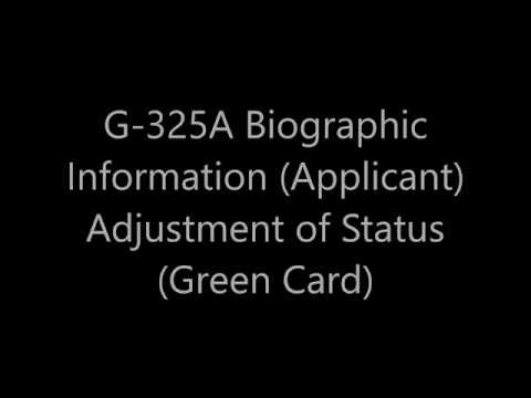 G-325A Biographic Information (Applicant) Adjustment of Status (GreenCard) Video