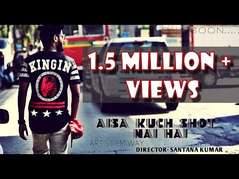 EMIWAY-(AISA KUCH SHOT NAI HAI) (400037) (FULL MUSIC VIDEO)