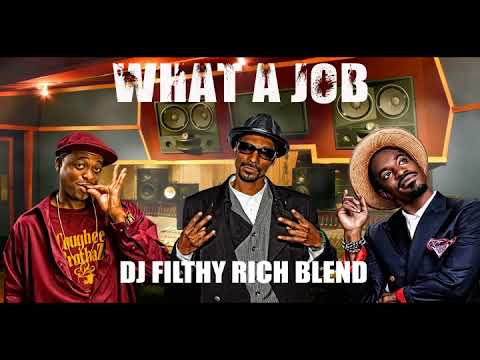 Devin The Dude ft Snoop, Andre 3000 - What A Job (Filthy Rich Blend)