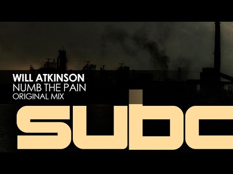Will Atkinson - Numb The Pain