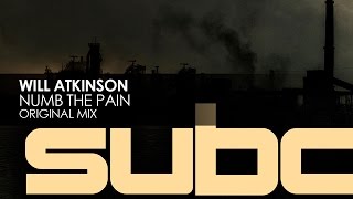 Download lagu Will Atkinson - Numb The Pain mp3
