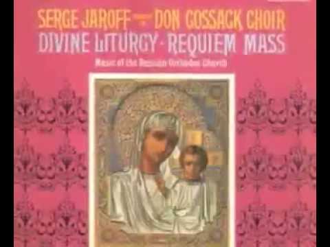 Divine Liturgy by S.Jaroff's Don Cossack Choir- part 1/3