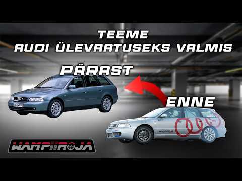 Audi S4 remont enne Ülevaatust Osa 1