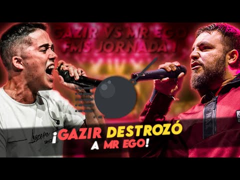 ¡GAZIR DESTROZÓ A MR EGO! | GAZIR VS MR EGO FMS ESPAÑA JORNADA 1