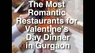 The Most Romantic Restaurants for Valentine in Gurgaon