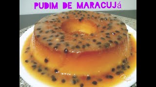 pudim de maracujá mais fácil do mundo