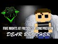 FIVE NIGHTS AT FREDDY'S 4 SONG (DEAR ...