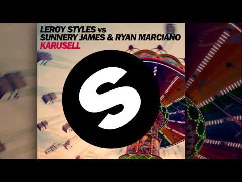 Leroy Styles & Sunnery James & Ryan Marciano - Karusell [Official]
