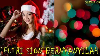 Download lagu LAGU NATAL PUTRI SION BERNYANYILAH mp3 Download lagu LAGU NATAL PUTRI SION BERNYANYILAH mp3
