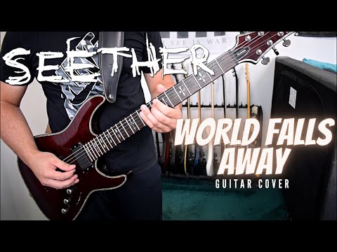 Seether - World Falls Away (Guitar Cover)