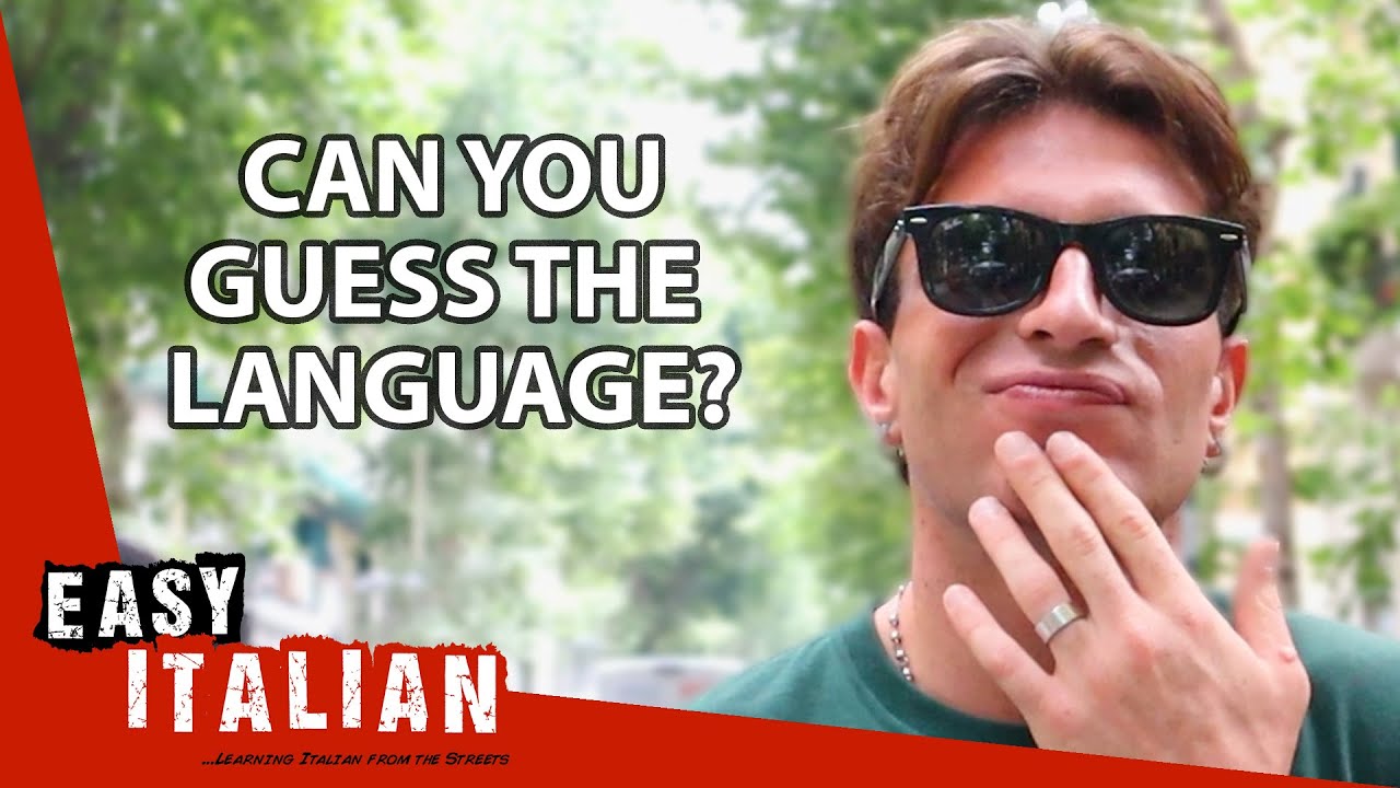 Italians Try to Guess the Language! | Easy Italian 208
