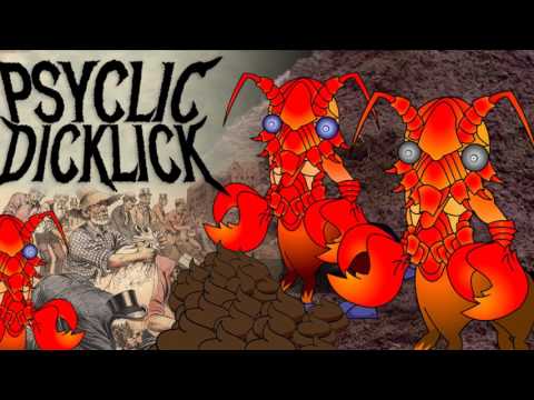 Psyclic Dicklick - Your Twerkin Has Me Jerkin