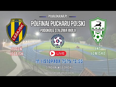 NA ŻYWO🔴 Pogoń Leżajsk 🆚 ŁKS Łowisko | 1/2 Pucharu Polski - Podokręg Stalowa Wola