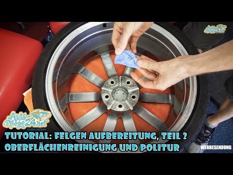 Autopflege24 Tutorial: Felgen Aufbereitung, Teil 2 - Oberflächenreinigung + Politur (TarX, Rupes)