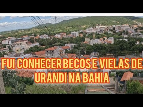 Fui conferir os becos e vielas no município de URANDI Ba 🇧🇷