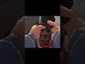 Me When I Get You Tf2