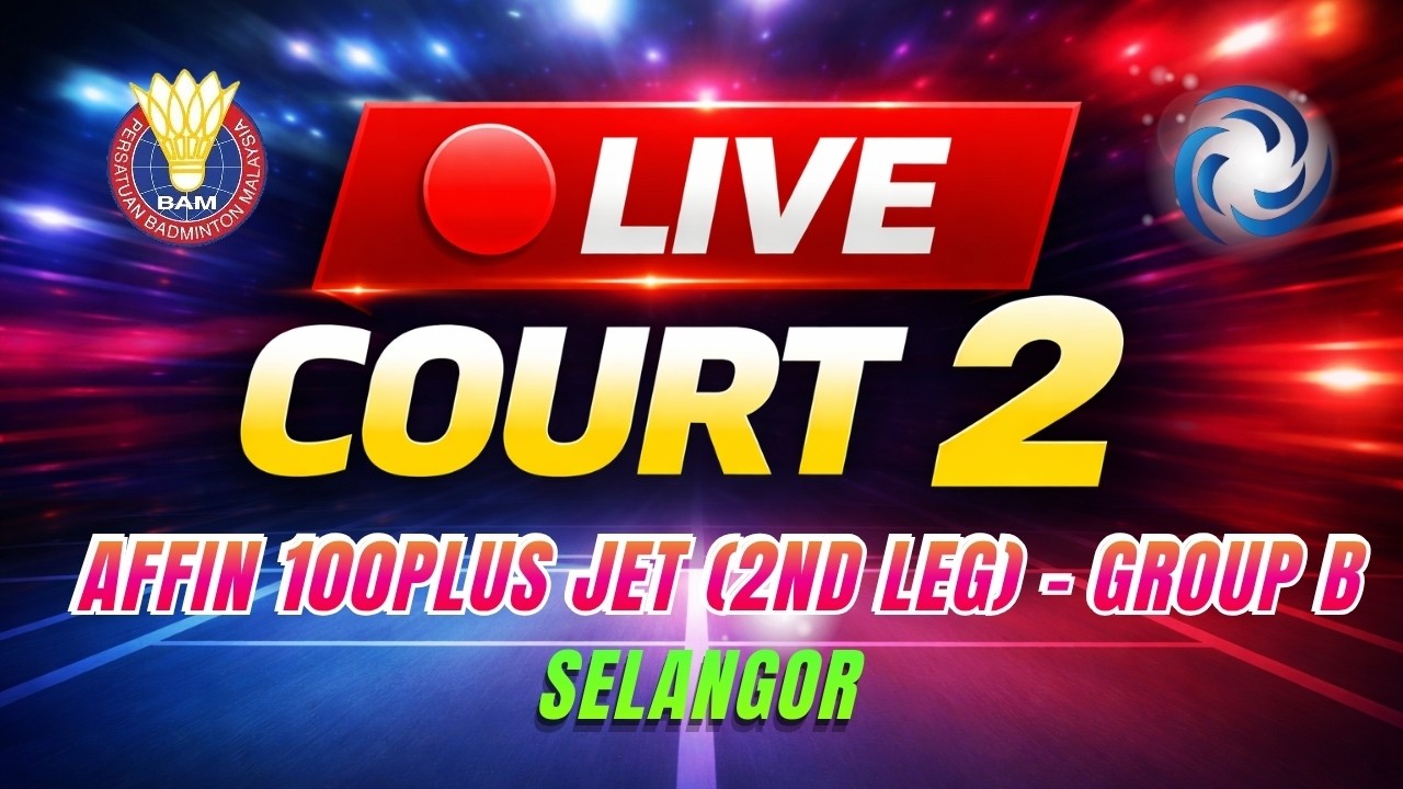 AFFIN-100PLUS JUNIOR ELITE TOUR (2nd Leg) 2026- GROUP B / Court 2