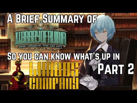 A Brief Summary of Library of Ruina So You Can Play Limbus Company Part 2