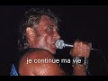 Johnny Hallyday - Pour exister (+ Paroles) (yanjerdu26)