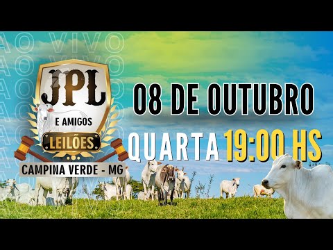 JPL e Amigos Leilões  Campina Verde MG - 08 de Outubro 2025
