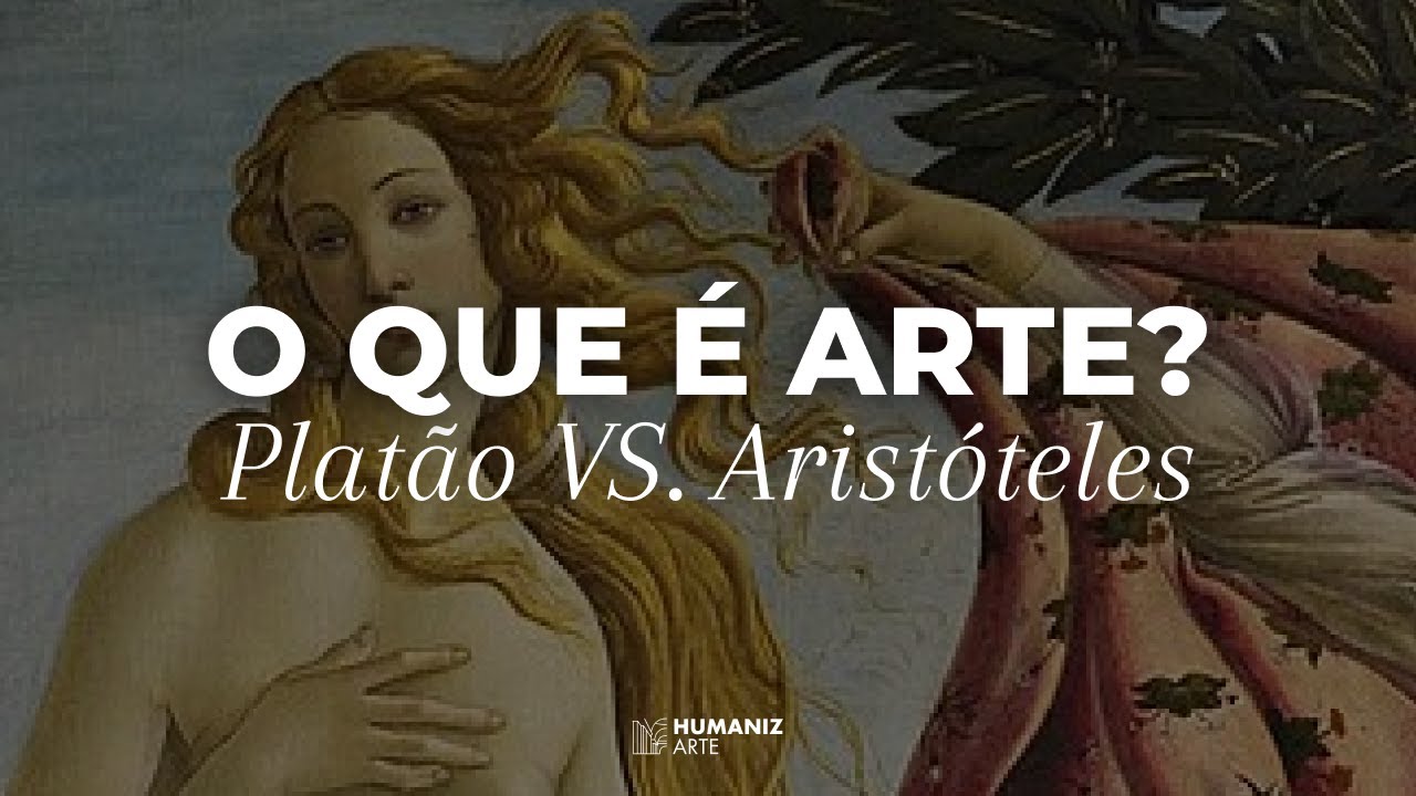 ARTE: Platão VS. Aristóteles - HumanizArte