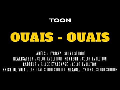 TOON - OUAIS OUAIS [Studios Perf.]