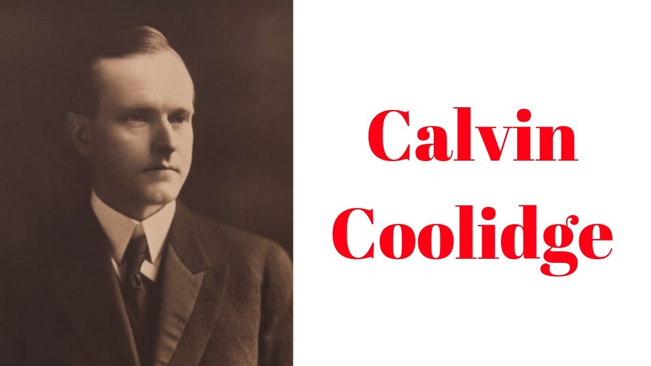 History Brief: Calvin Coolidge