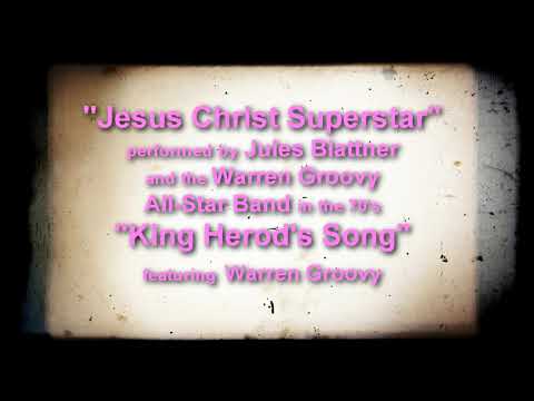 Jesus Christ Superstar, Jules Blattner