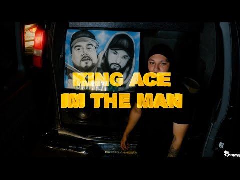 KING ACE " IM THE MAN" 🎥 @drewskifilms