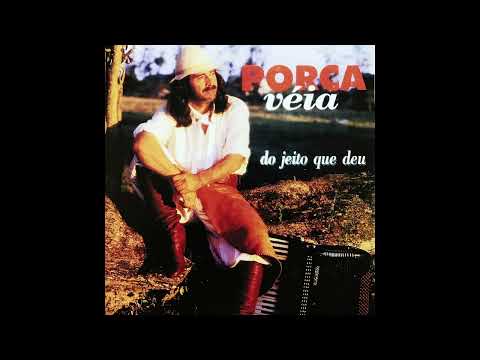 Porca Véia Cavalo Tostado