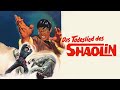 Das Todeslied Der Shaolin 1977 Eastern Ganzer Film Deutsch