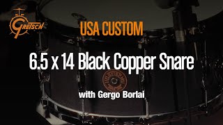 GRETSCH USA Black Copper Snare Drum 6.5 x 14″ played by Gergo Borlai
