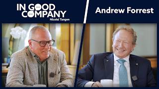 Fortescue CEO: A Mining Giant on a Mission to Change the World | Podcast | In Good Company